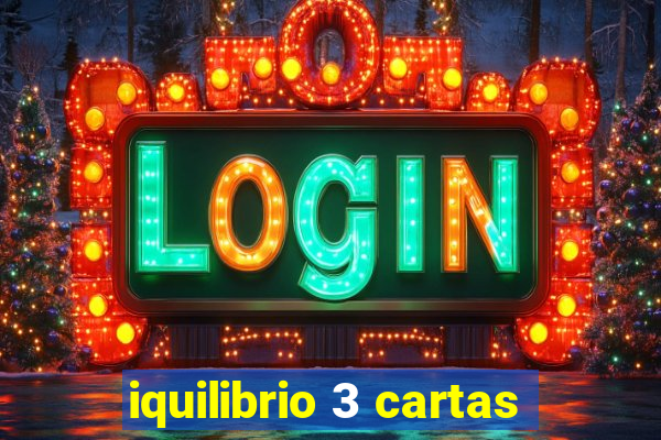 iquilibrio 3 cartas